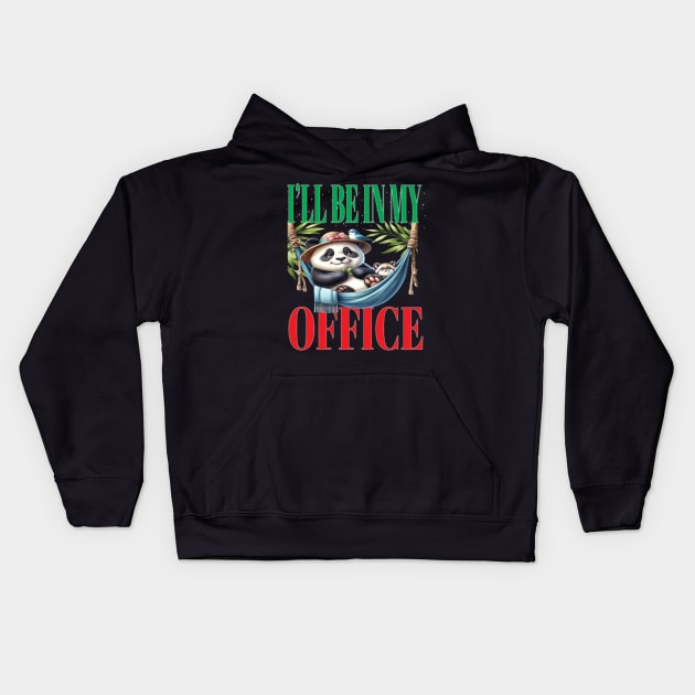 Fun I'll Be In My Office Retired Retirement Off Work Today Panda Bears Kids Hoodie by Envision Styles